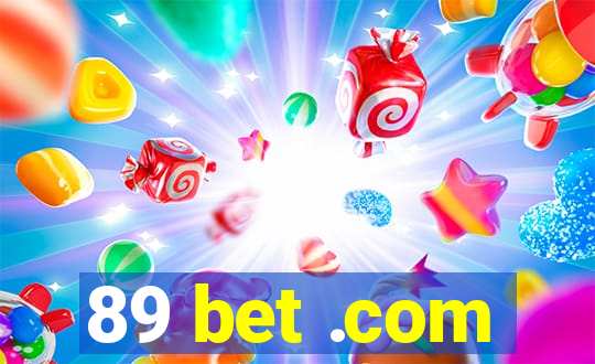 89 bet .com